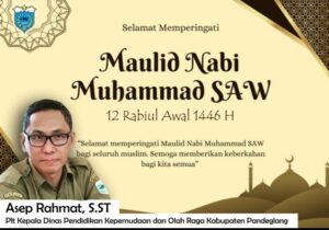 Kepala Dinas Pendidikan, Kepemudaan dan Olah Raga Kabupaten Pandeglang Mengucapkan ‘Selamat Memperingati Maulid Nabi Muhammad SAW