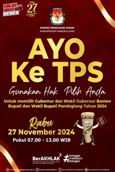 Ayo Ke TPS Gunakan Hak Pilih Anda